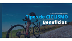 Ciclismo: Definición y Tipos